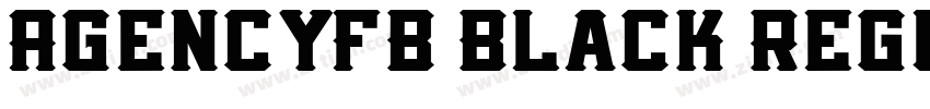 AgencyFB Black Regul字体转换
